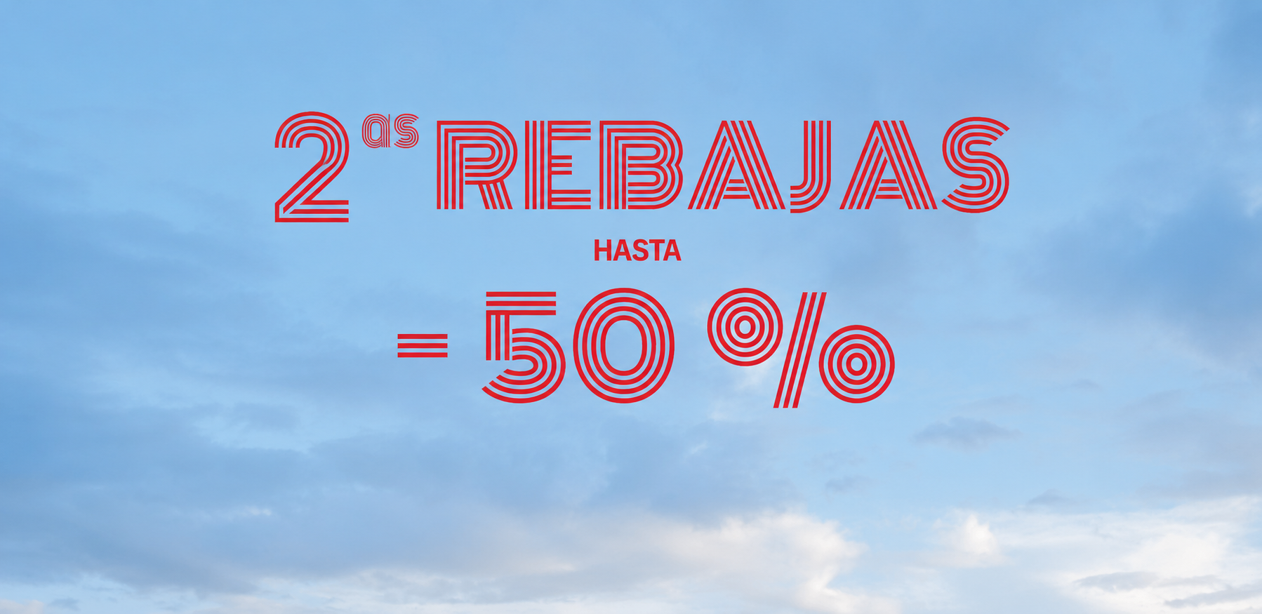Segundas Rebajas 50%